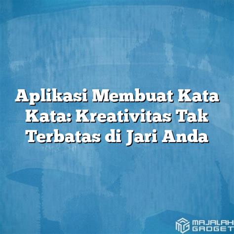 Kreativitas Terbatas? Tidak dengan Aplikasi iPhone Ini
